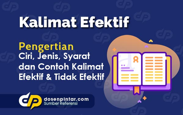 Apa yang kamu ketahui tentang kalimat efektif