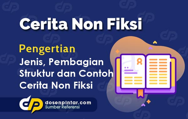 17++ Contoh teks cerita sejarah non fiksi singkat ideas