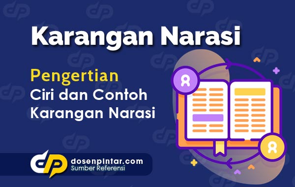 Contoh Karangan Narasi : Singkat, Pendidikan, Pengalaman, Kesehatan