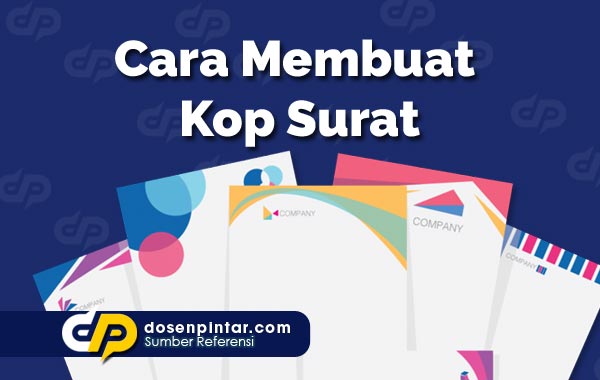 Cara Membuat Kop Surat