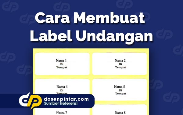 Cara Membuat Label Undangan