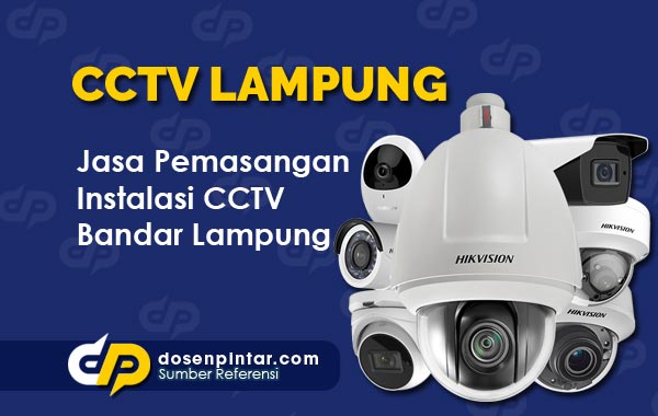 Jasa Pasang CCTV Bandar Lampung