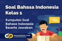 Soal Bahasa Indonesia Kelas 1