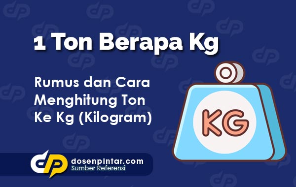 1 Ton Berapa Liter Inilah Rumus Tabel Dan Cara Menghi 6604