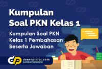 Soal PKN Kelas 1