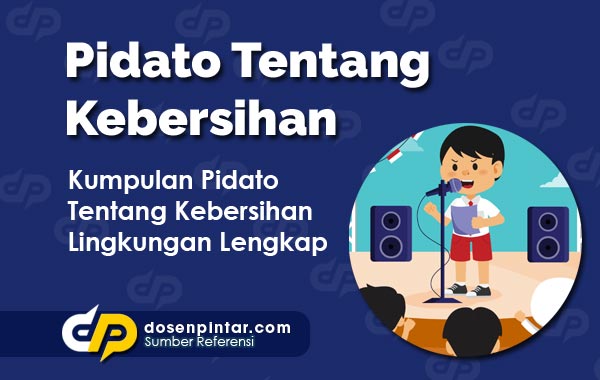 Pidato Tentang Kebersihan