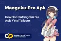 Download Mangaku.Pro Apk Versi Terbaru