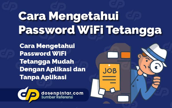Cara Mengetahui Password WiFi Tetangga