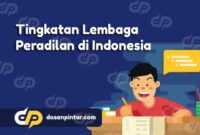 Tingkatan Lembaga Peradilan di Indonesia