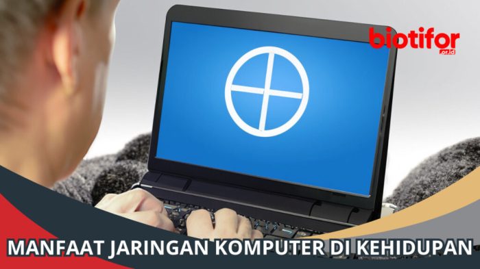 Fungsi Dan Manfaat Jaringan Komputer - Udin Blog 20 Fungsi dan Manfaat Komputer